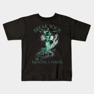 Mental Health Awareness Break Your Mental Chains Kids T-Shirt